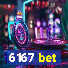 6167 bet