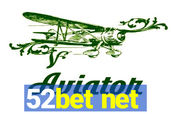 52bet net