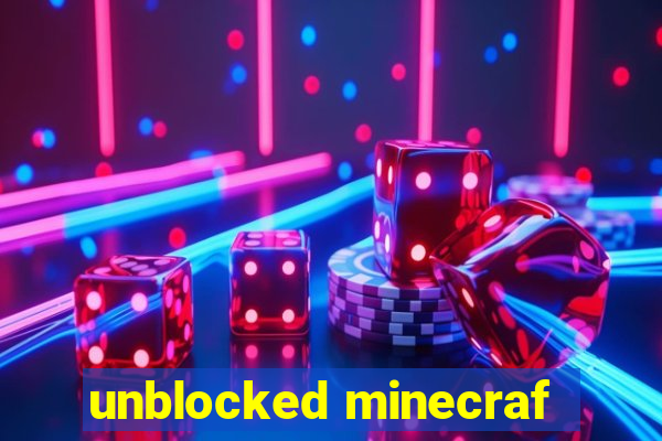 unblocked minecraf