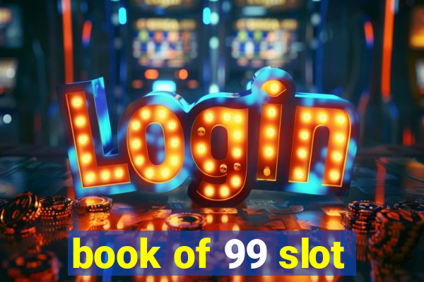 book of 99 slot