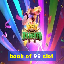 book of 99 slot