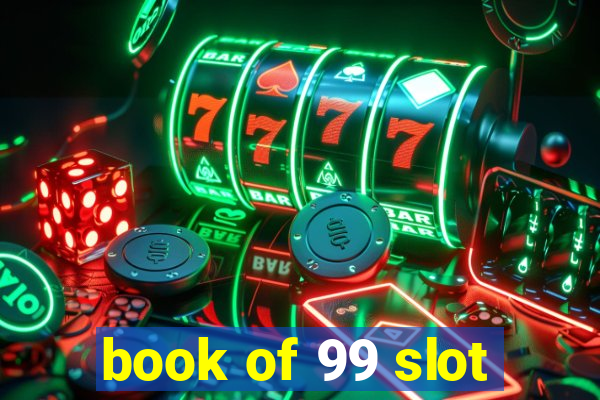 book of 99 slot