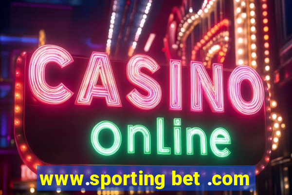 www.sporting bet .com