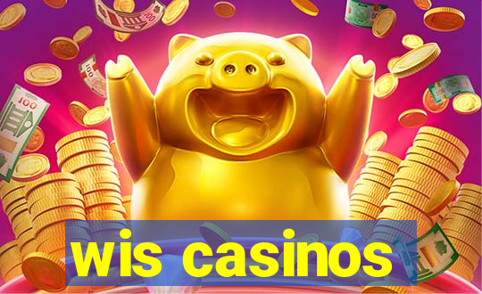 wis casinos