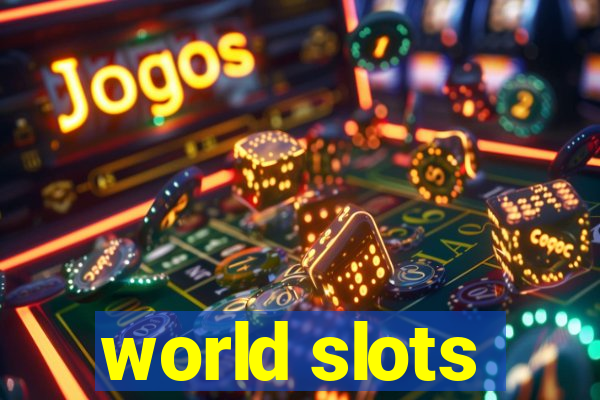 world slots