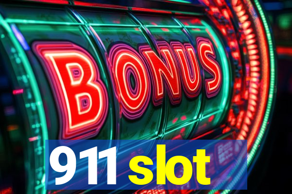 911 slot