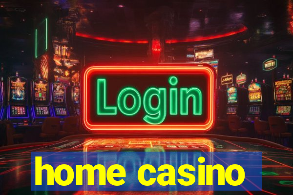 home casino