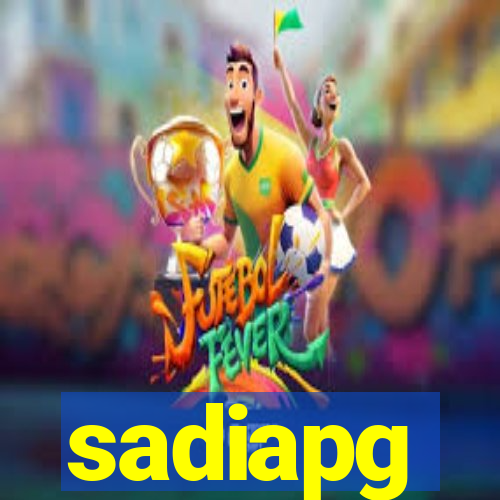 sadiapg