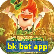 bk bet app