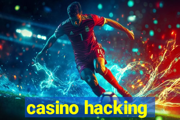 casino hacking