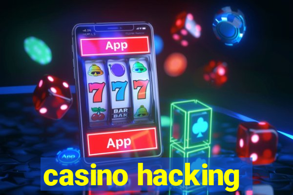 casino hacking