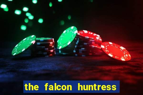 the falcon huntress slot gratis