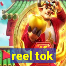 reel tok