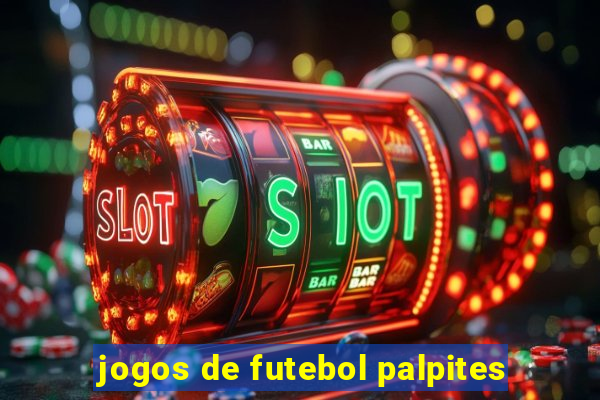 jogos de futebol palpites