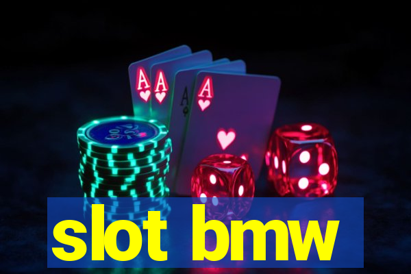 slot bmw