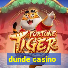 dunde casino