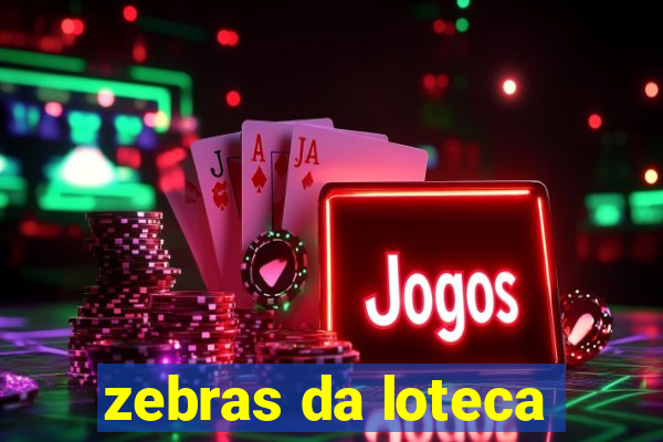 zebras da loteca