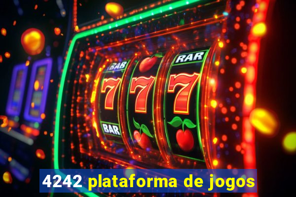 4242 plataforma de jogos