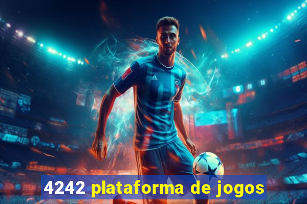 4242 plataforma de jogos