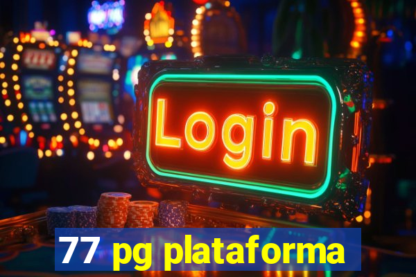 77 pg plataforma