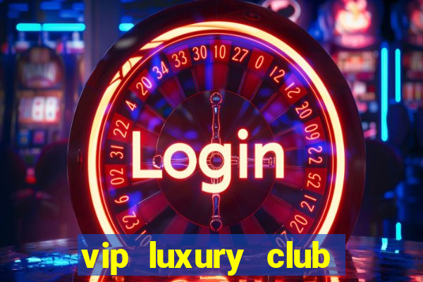 vip luxury club porto alegre