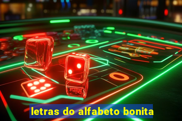 letras do alfabeto bonita