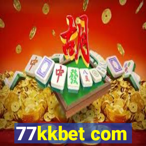 77kkbet com