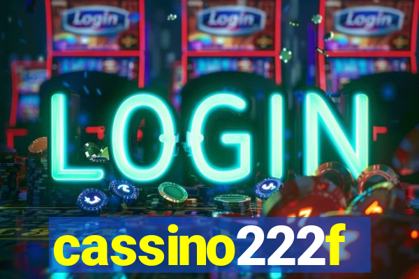 cassino222f