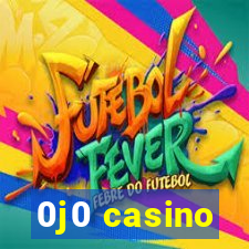 0j0 casino