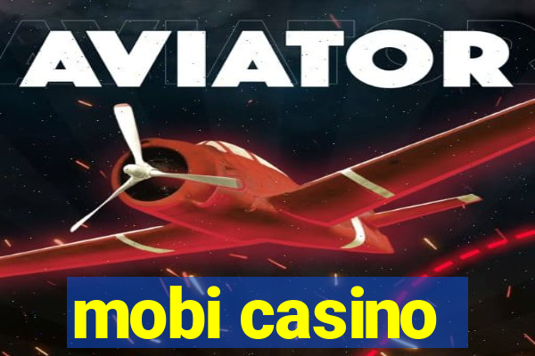 mobi casino