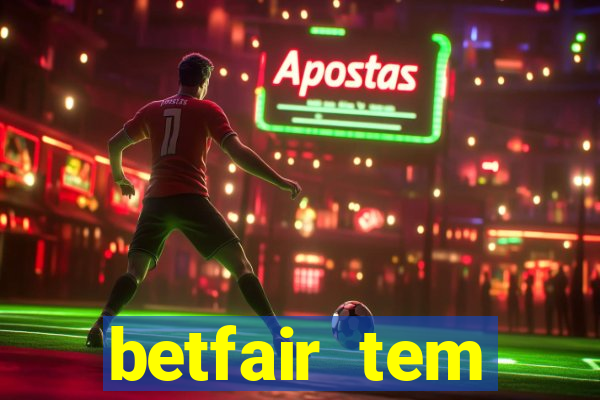 betfair tem pagamento antecipado