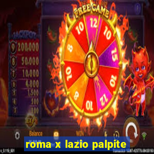 roma x lazio palpite