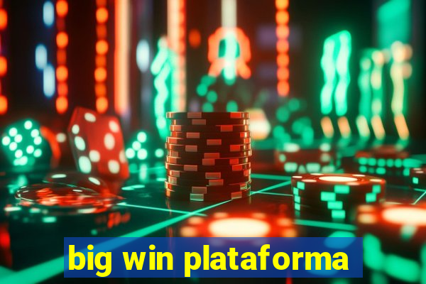 big win plataforma