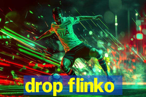 drop flinko