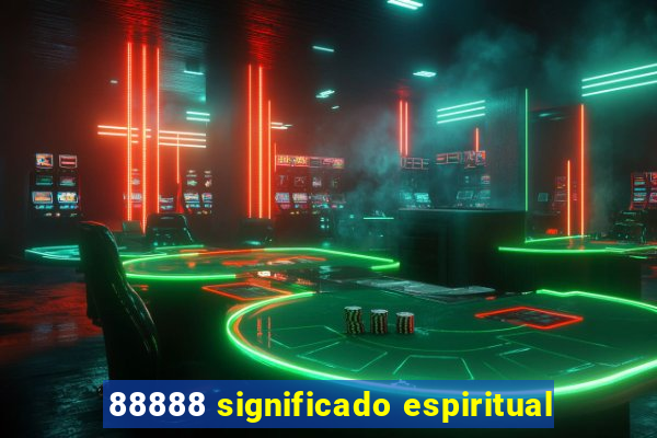 88888 significado espiritual