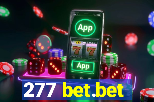 277 bet.bet