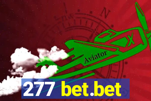 277 bet.bet