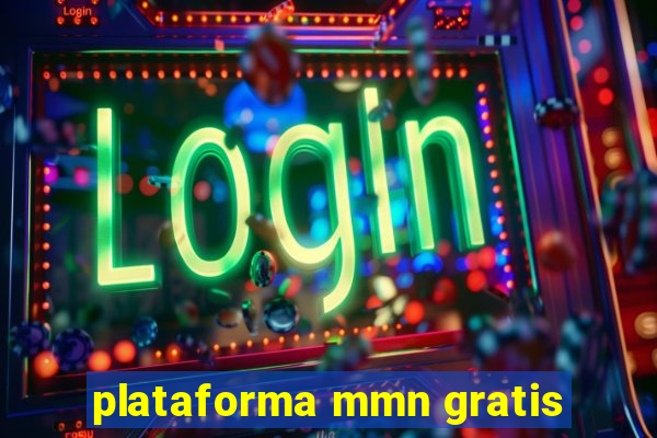 plataforma mmn gratis