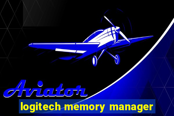 logitech memory manager