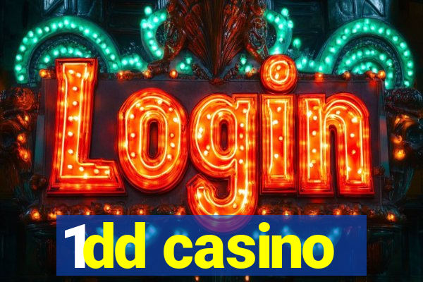 1dd casino