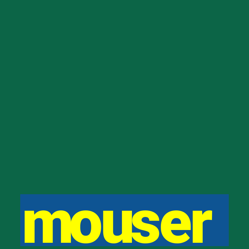 mouser