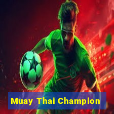 Muay Thai Champion