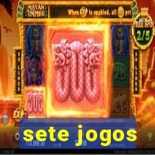 sete jogos