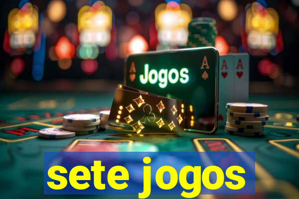 sete jogos