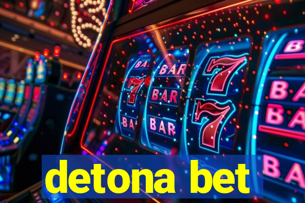 detona bet