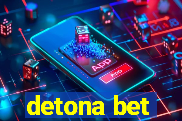 detona bet