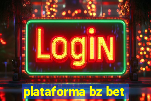 plataforma bz bet