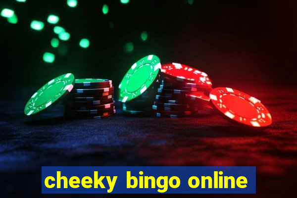 cheeky bingo online