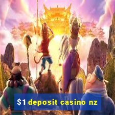 $1 deposit casino nz