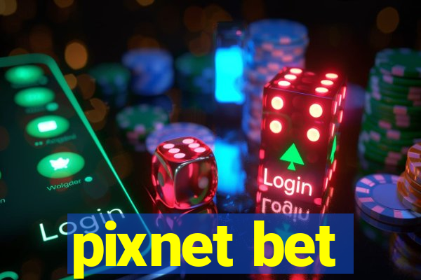 pixnet bet